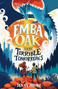 Cover image for Emba Oak and the Terrible Tomorrows