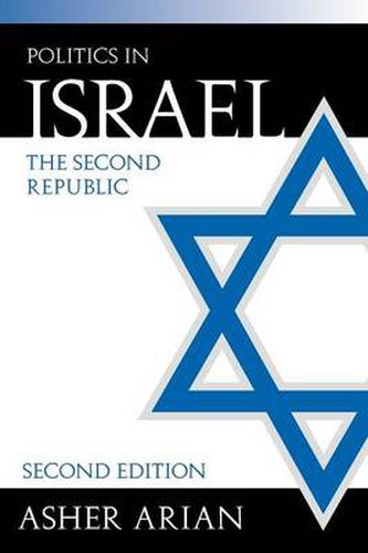 Cover image for Politics in Israel: The Second Republic