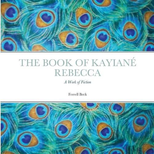 Cover image for The Book of Kayiane Rebecca