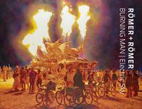 Cover image for Roemer + Roemer: Burning Man/Electric Sky