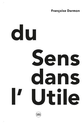 Cover image for Du Sens dans l'Utile