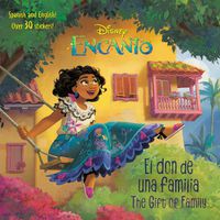 Cover image for El don de una familia/The Gift of Family (Disney Encanto)