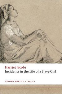 Cover image for Incidents in the Life of a Slave Girl