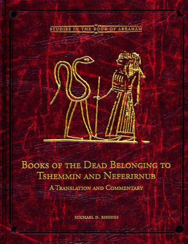 Cover image for Books of the Dead Belonging to Tshemmin and Neferirnub