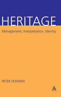 Cover image for Heritage: Management, Interpretation, Identity