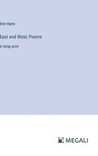 Cover image for East and West; Poems