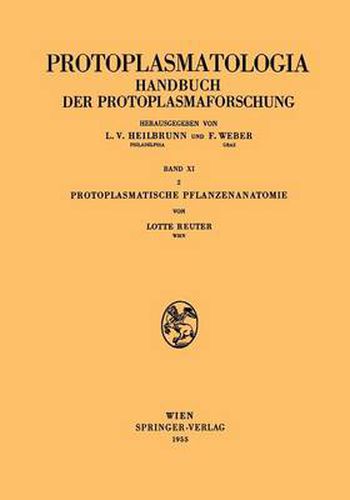 Cover image for Protoplasmatische Pflanzenanatomie