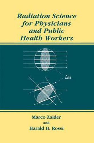 Cover image for Radiation Science for Physicians and Public Health Workers