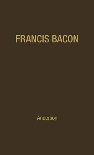 Cover image for Francis Bacon: His Career and His Thought.