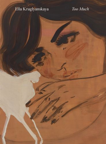 Cover image for Ella Kruglyanskaya: Too Much