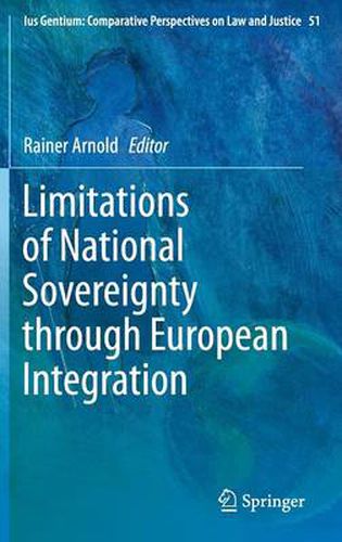 Cover image for Limitations of National Sovereignty through European Integration