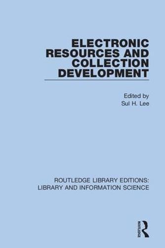 Cover image for Electronic Resources and Collection Development