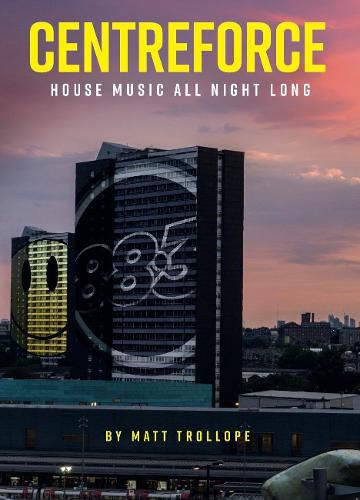 Cover image for Centreforce: House Music All Night Long