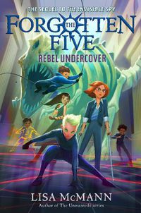 Cover image for Rebel Undercover (The Forgotten Five, Book 3)