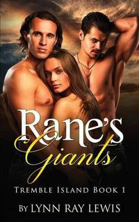 Cover image for Rane's Giants: Tremble Island Book 1