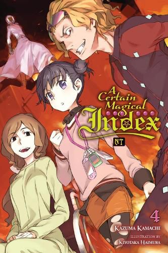 Cover image for A Certain Magical Index NT, Vol. 4 (light novel)