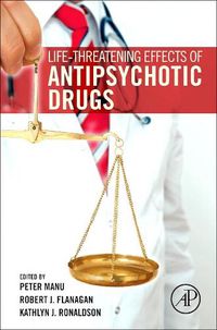 Cover image for Life-Threatening Effects of Antipsychotic Drugs