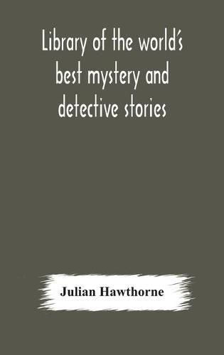 Cover image for Library of the world's best mystery and detective stories