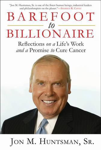 Cover image for Barefoot to Billionaire: Reflections on a Life's Work and a Promise to Cure Cancer