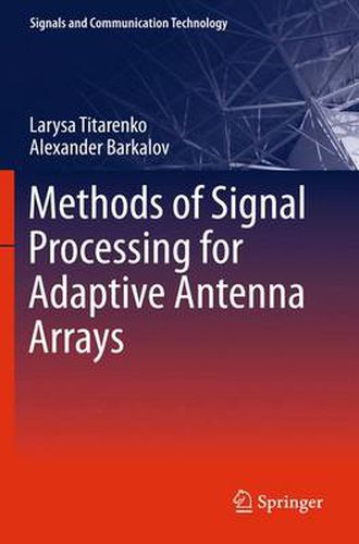 Cover image for Methods of Signal Processing for Adaptive Antenna Arrays