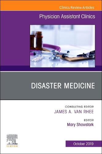 Cover image for Disaster Medicine ,An Issue of Physician Assistant Clinics