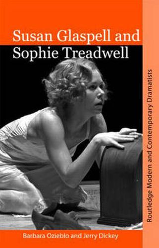 Cover image for Susan Glaspell and Sophie Treadwell