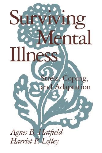 Cover image for Surviving Mental Illness: Stress, Coping and Adaptation