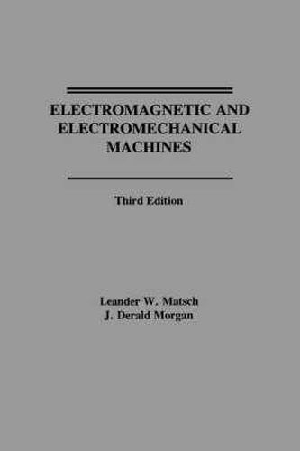Cover image for Electromagnetic and Electromechanical Machines