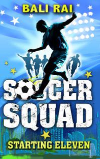 Cover image for Soccer Squad: Starting Eleven