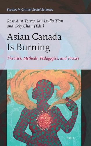 Cover image for Asian Canada Is Burning