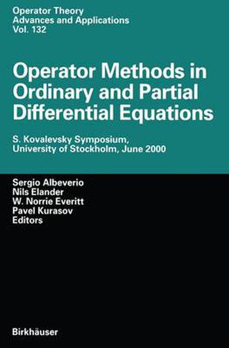 Cover image for Operator Methods in Ordinary and Partial Differential Equations: S. Kovalevsky Symposium, University of Stockholm, June 2000