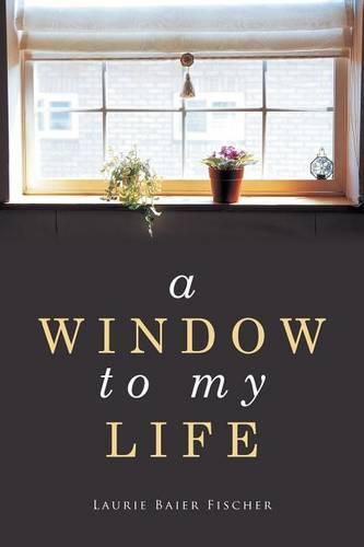 Cover image for A Window to My Life