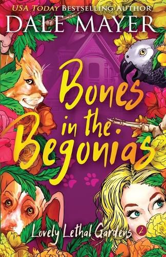 Cover image for Bones in the Begonias