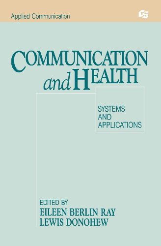 Cover image for Communication and Health: Systems and Applications: Systems and Applications