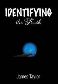 Cover image for Identifying the Truth