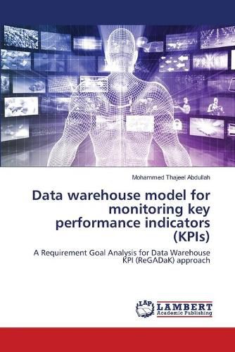 Cover image for Data warehouse model for monitoring key performance indicators (KPIs)