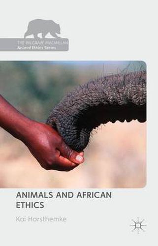 Cover image for Animals and African Ethics