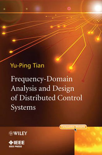 Cover image for Frequency-Domain Analysis and Design of Distributed Control Systems