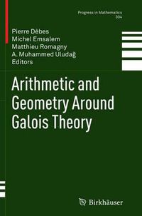 Cover image for Arithmetic and Geometry Around Galois Theory