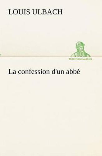 Cover image for La confession d'un abbe