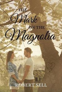 Cover image for The Mark on the Magnolia