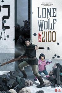 Cover image for Lone Wolf 2100: Chase The Setting Sun