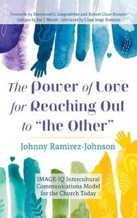 Cover image for The Power of Love for Reaching Out to "the Other"