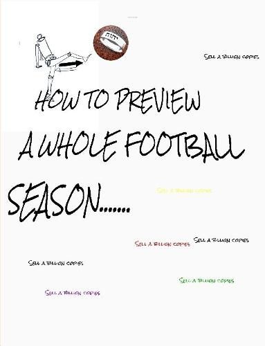 Cover image for HOW TO PREVIEW A whole FOOTBALL SEASON