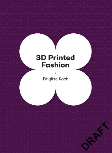 Cover image for 3D Printed Fashion