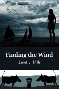 Cover image for Finding the Wind