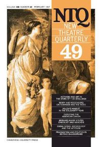 Cover image for New Theatre Quarterly 49: Volume 13, Part 1