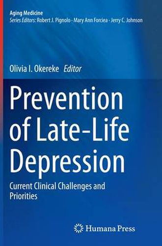 Cover image for Prevention of Late-Life Depression: Current Clinical Challenges and Priorities