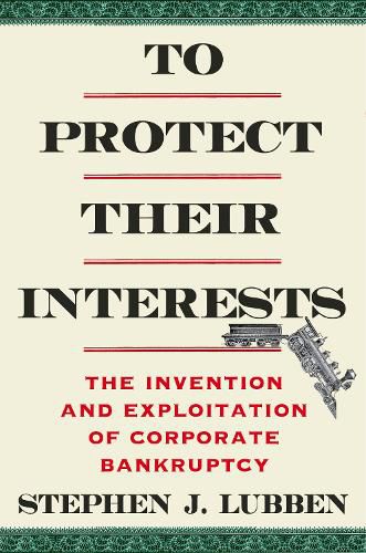 Cover image for To Protect Their Interests
