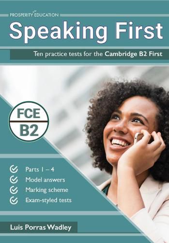 Cover image for Speaking First: Ten practice tests for the Cambridge B2 First